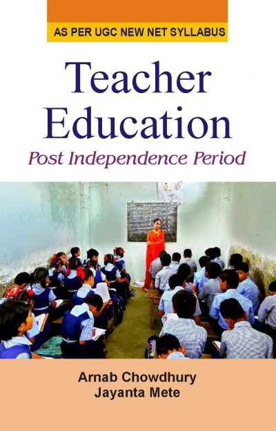 Teacher Education Post Independence Period (HB)