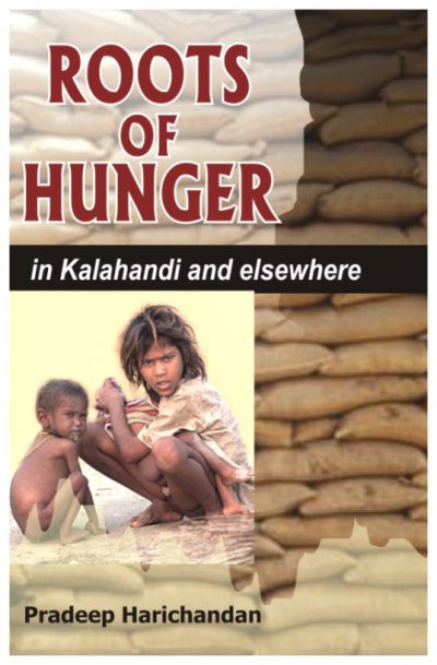 Roots of Hunger in Kalahandi and Elsewhere