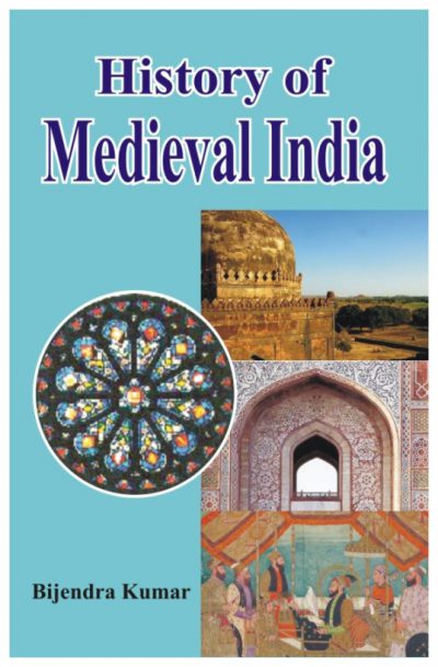 History of Medieval India  ( Reprint 2016)