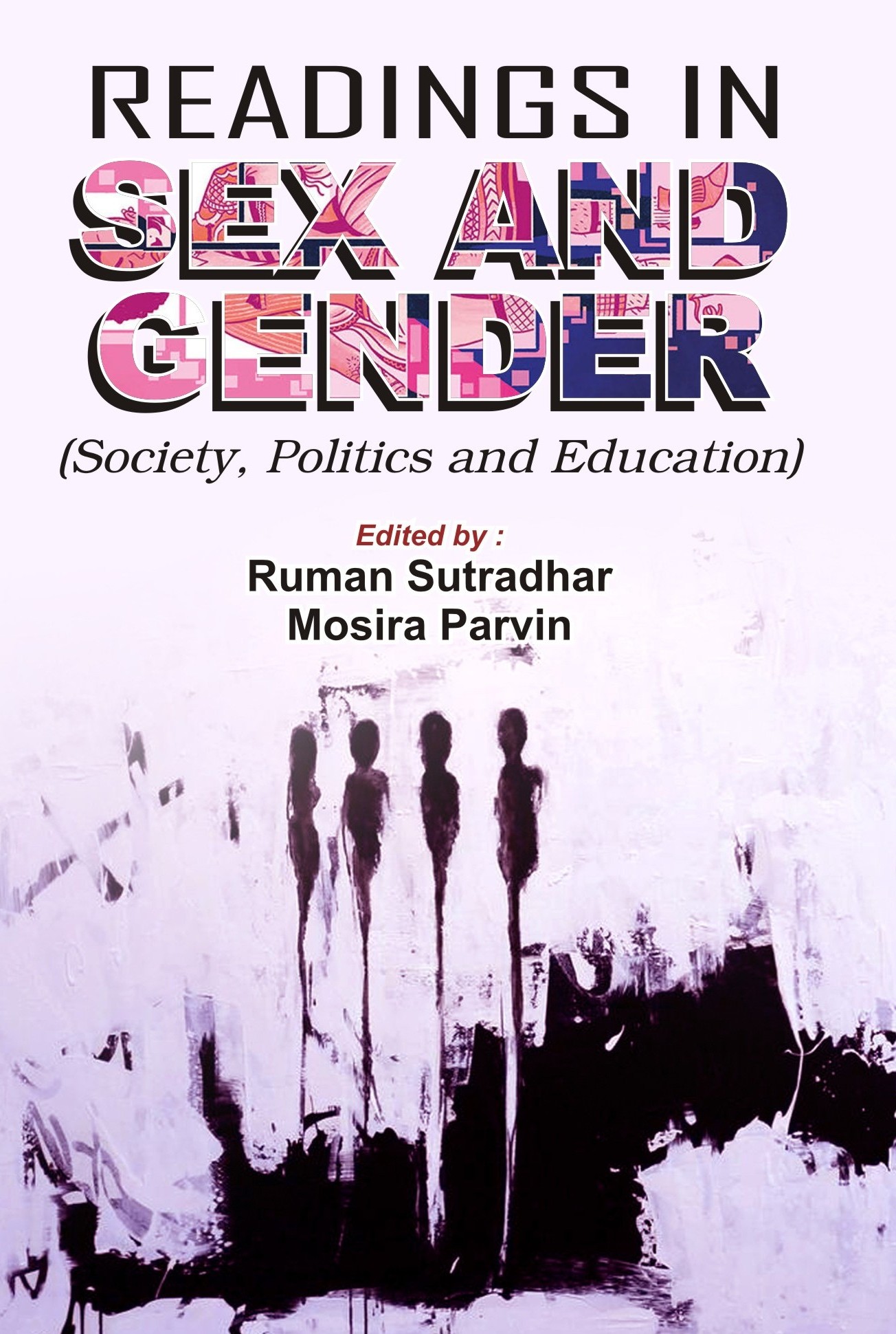 Readings in Sex and Gender (Society, Politics and Education)