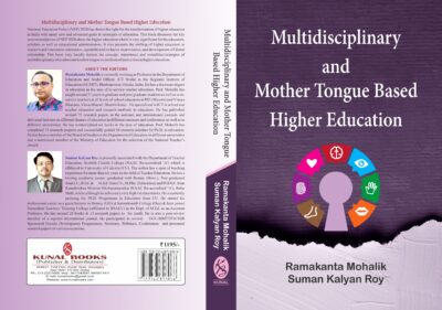 Multidisciplinary and Mother Tongue  Based  Higher Education by Ramakanta Mohalik  Suman Kalyan Roy