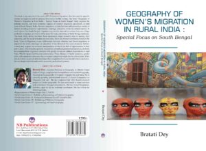 Geography of Women's Migration in Rural India: Special Focus on South Bengal by Bratati Dey