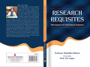 Research Requisites: Retrospect of Theoretical Aspects by Prof. Mukulika Hitkari