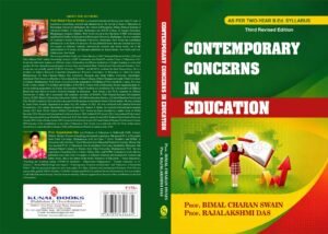 Contemporary Concerns in Education by Prof. Bimal Charan Swain and Prof. Rajalakshmi Das (Third Revised Edition, July, 2026)