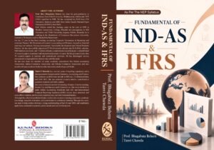 FUNDAMENTAL OF IND AS & IFRS by Prof. Bhagabata Behera and Tanvi Chawda