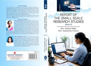 Report of the Small-scale Research Project (Part -II) by Kalyani Majhi and Debasmita Chakra